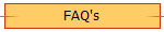 FAQ's
